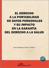 EL DERECHO A LA PORTABILIDAD DE DATOS PERSONALES Y SU IMPAC - 9791370061128